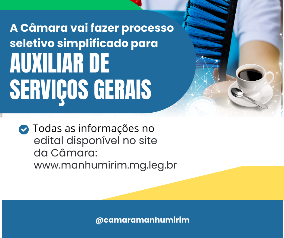 A Câmara vai fazer processo seletivo simplificado para cargos de auxiliar de serviços gerais