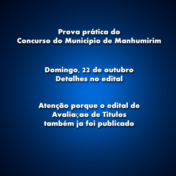 Concurso do Município de Manhumirim aplica prova prática domingo