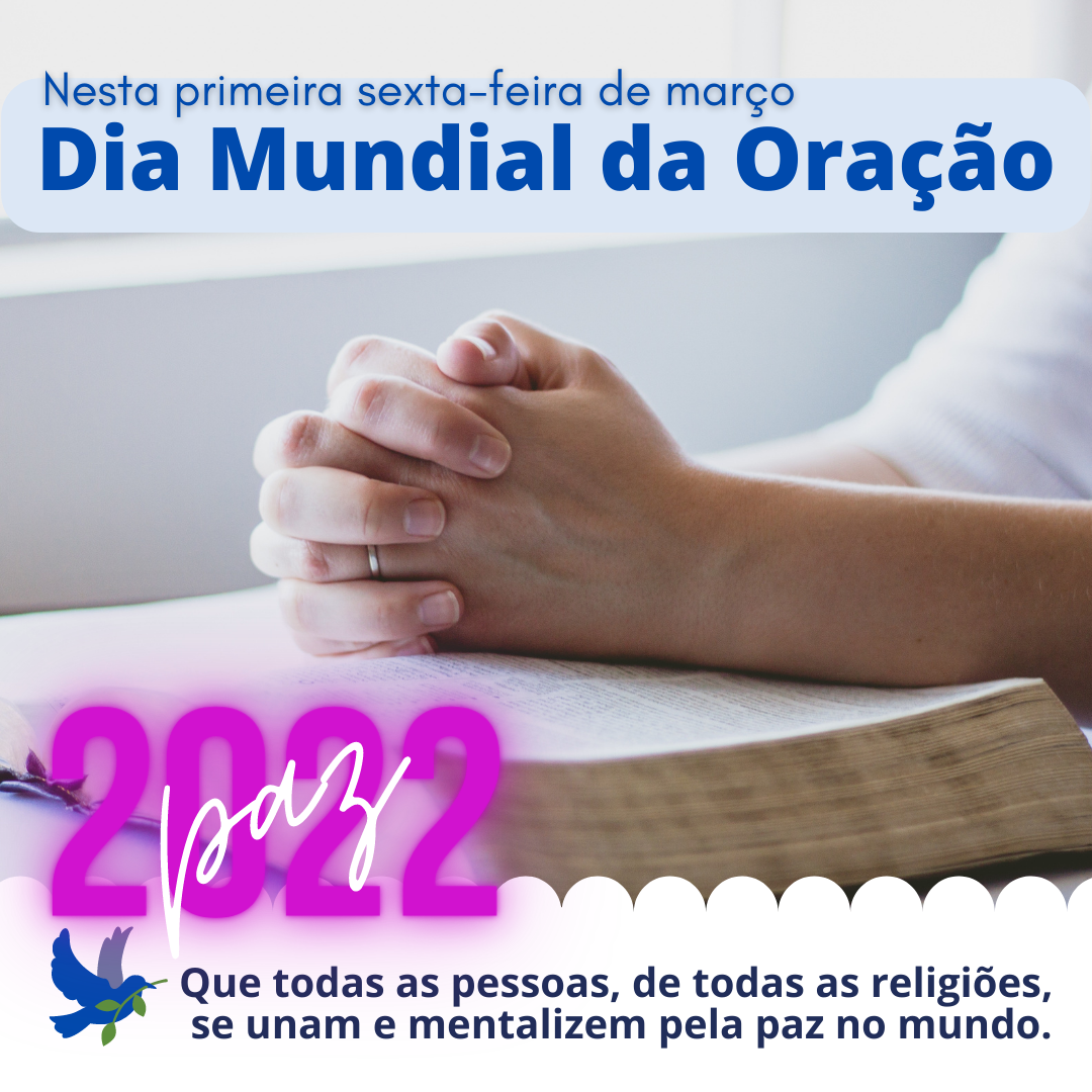 Dia Mundial da Oração 